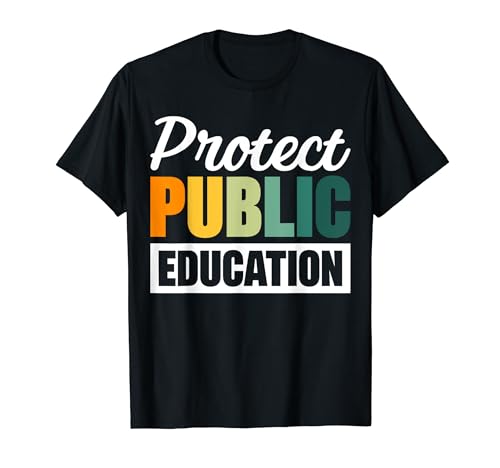 Protect Public Education Camiseta