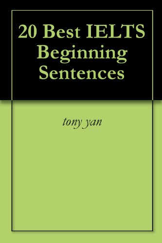 20 Best IELTS Beginning Sentences