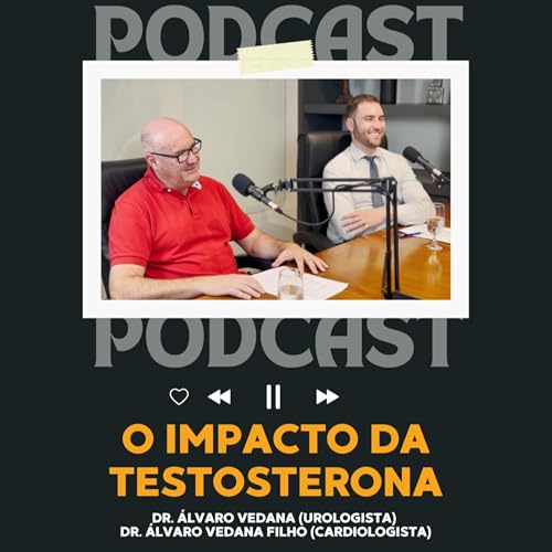 TESTOSTERONA: QUANDO &Eacute; TRATAMENTO E QUANDO &Eacute; EXCESSO? | HoraD Podcast #58