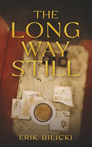 The Long Way Still
