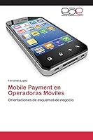 Mobile Payment En Operadoras Moviles 3659098213 Book Cover