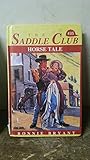 Horse Tale (Saddle Club, Book 35)