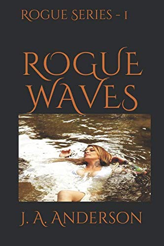 Rogue Waves (Rogue Series)