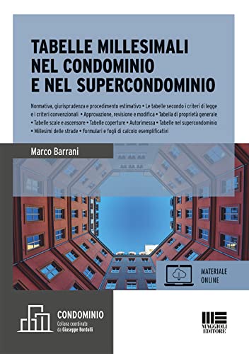 Tabelle Millesimali nel condominio e nel supercondominio