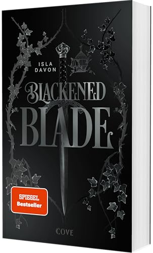 Blackened Blade (Blackened Blade 1): Dark Fantasy mit einer broken Heroine, die Rache an ihren Peinigern nimmt – exklusiv mit schwarzen Seiten, nur in der ersten Auflage!