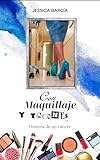  CON MAQUILLAJE Y TACONES: Historia de un cáncer