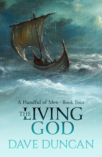The Living God (A Handful of Men Book 4)