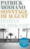 Sonntage im August: Roman (suhrkamp taschenbuch) - Patrick Modiano Übersetzer: Andrea Spingler 