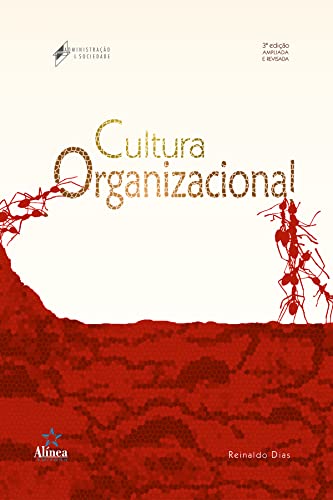 Cultura Organizacional - Dias, Reinaldo