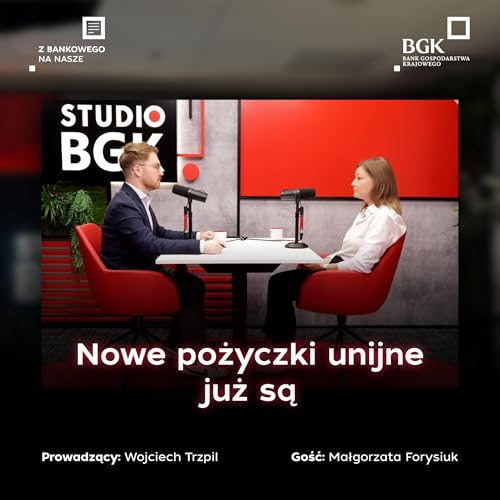 Nowe pożyczki unijne już są