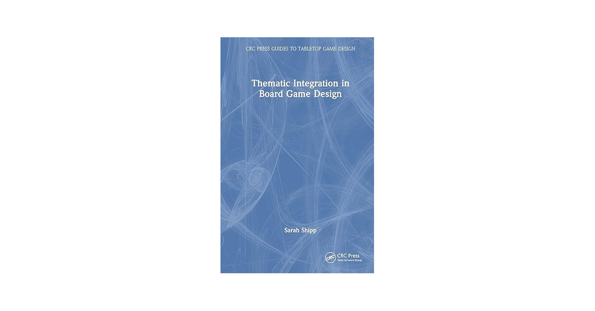Amazon.com: Thematic Integration in Board Game Design (CRC