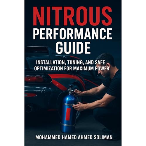 Nitrous Performance Guide Audiolibro Por Mohammed Hamed Ahmed Soliman arte de portada