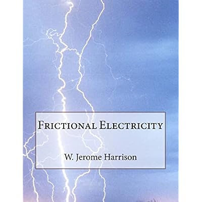 Frictional Electricity