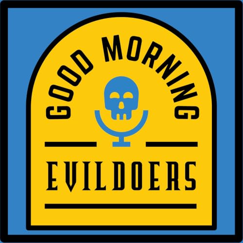 『Good Morning Evildoers』のカバーアート