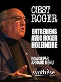 C'est Roger... Entretiens avec Roger Holeindre