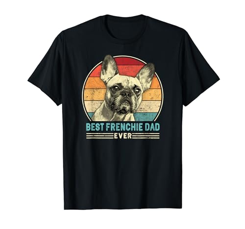 Best Frenchie Dad Ever Retro Vintage 60s 70s Sunset Maglietta