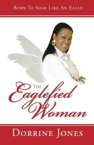The Eaglefied Woman