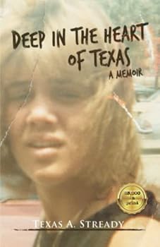 Paperback Deep in the Heart of Texas: a memoir Book