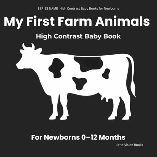 My First Farm Animals – High Contrast Baby Book for