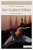 colibris brillen online  Der Colibri-Effekt: Franken Krimi (Kommissar Haderlein)