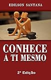  CONHECE A TI MESMO (Portuguese Edition)