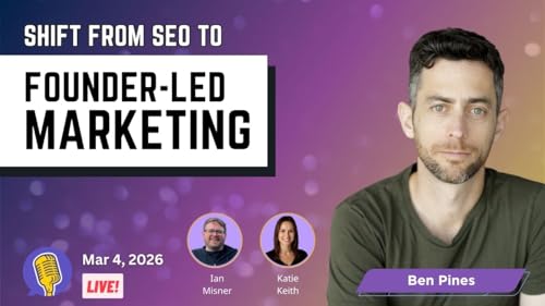 Shift from SEO to Founder-Led Marketing