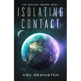 Isolating Contact Audiolibro Por Ash Remington arte de portada