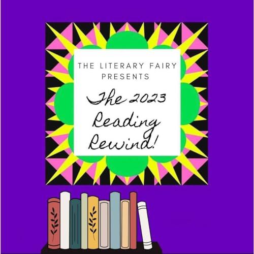 Episode 6 - 2023 Reading Rewind!