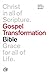 ESV Gospel Transformation Bible