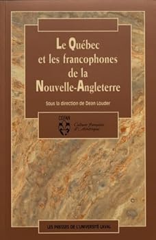 Paperback QUEBEC ET LES FRANCOPHONES DE NOUVELLE-ANGLETERRE [French] Book