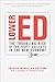 Lower Ed: The Troubling Rise of For-Profit Colleges in the New Economy