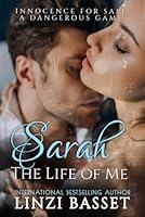 Sarah: the Life of Me 1546301518 Book Cover