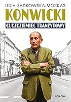 Konwicki cudzoziemiec tranzytowy 8311150591 Book Cover