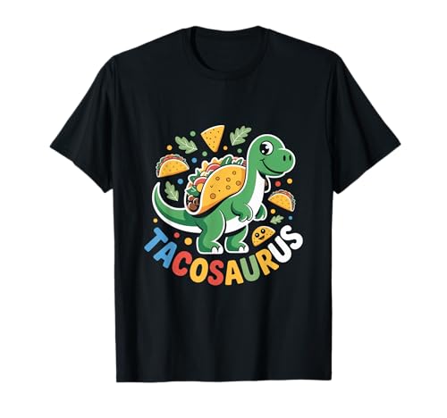 Tacos Lover Meaning Funny Taco Dinosaurier Tacosaurus T-Shirt