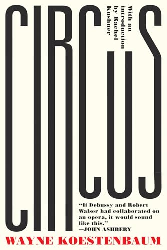 Circus: or, Moira Orfei in Aigues-Mortes: A Novel