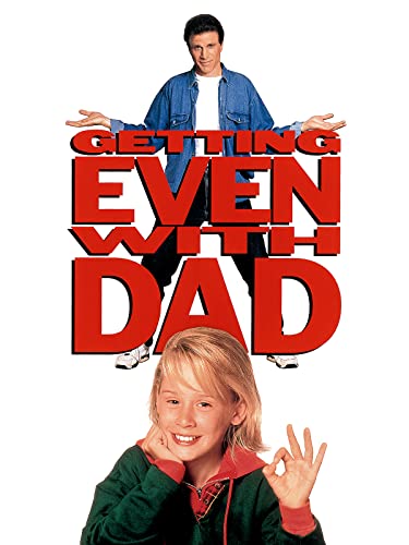Getting Even With Dad Getting Even With Dad