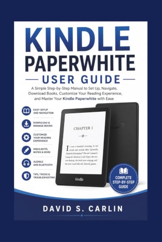 Kindle Paperwhite User Guide: The Simple Step-by-Step Manual to Set Up, Navigate, Read, Download Books, Customize Settings, and Master Your Kindle Paperwhite with Ease image 2