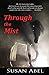Through the Mist (Two Ponies Trilogy Book One)