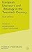 European Literature and Theology in the 20th Century: Ends of Time