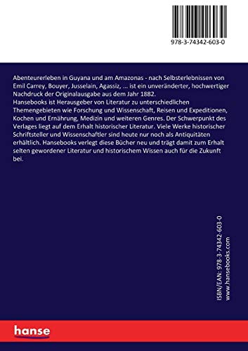 Abenteurerleben in Guyana und am Amazonas: nach Selbsterlebnissen von Emil Carrey, Bouyer, Jusselain