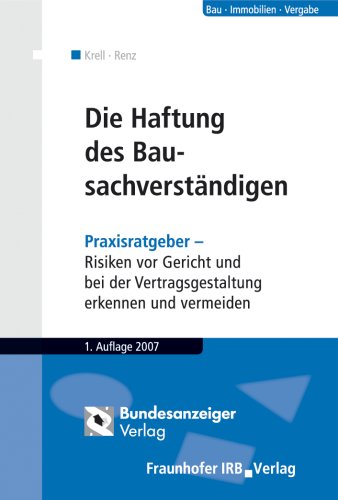 Die Haftung des Bausachverstaendigen