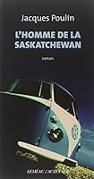 L'Homme de la Saskatchewan 2330003919 Book Cover