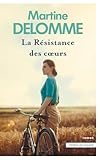  La Résistance des coeurs