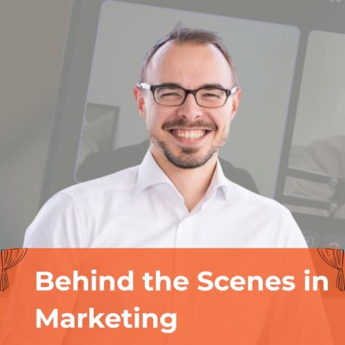 Behind the Scenes in Marketing cover art