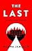 Produktbild The Last: The post-apocalyptic thriller that will keep you up all night