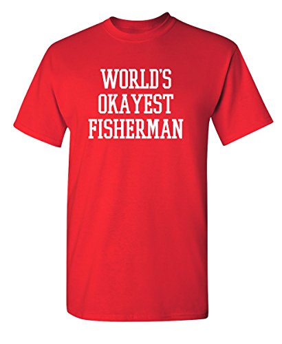 World's Okayest Fisherman Funny Graphic Tall T-Shirts Fishing Tee Graphic Tees Casual Humor Shirt Sarcastic Funny Tall Tee Shirts 2XLT Red