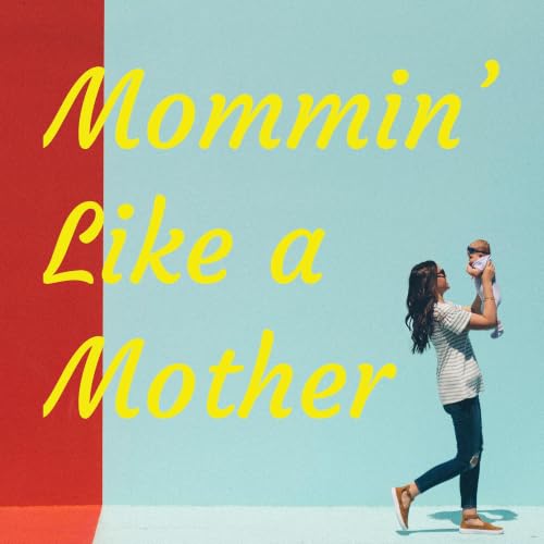 『Mom Like a Mother!』のカバーアート