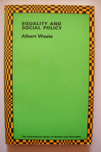 Equality and Social Policy 0710087713 Book Cover
