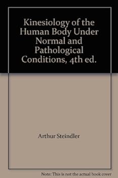 Unknown Binding Kinesiology of the Human Body Under Normal and Pathological Conditions, 4th ed. Book