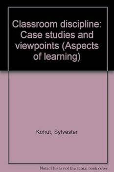 Paperback Classroom discipline: Case studies and viewpoints (Aspects of learning) Book